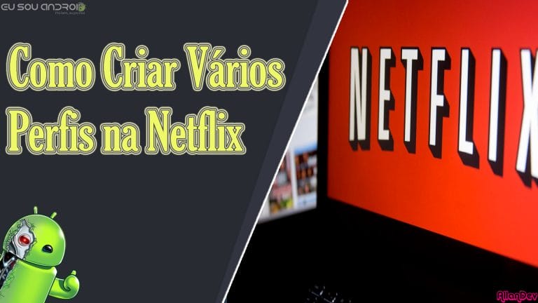 Como criar vários perfis na Netflix