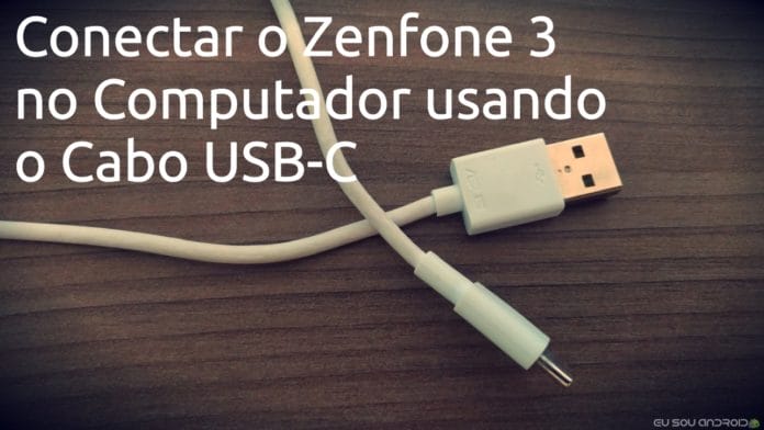 Conectar o Zenfone 3 no Computador