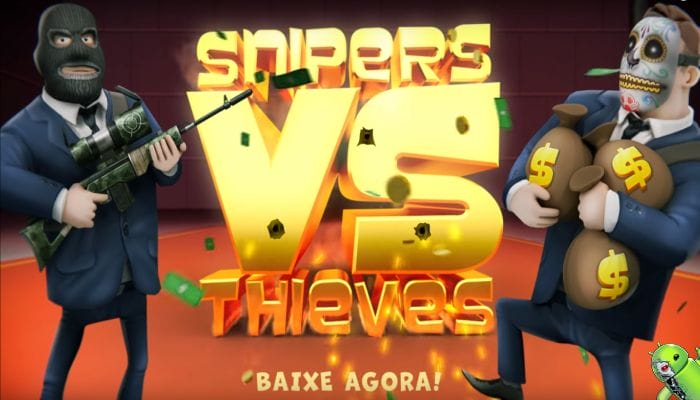 Snipers vs Thieves