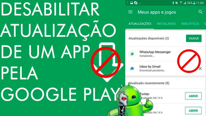 Como Desativar Atualização Automática de Um Aplicativo na Google Play