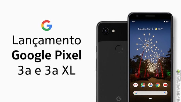 Estes São Os Novos Pixel 3a e 3a XL capa