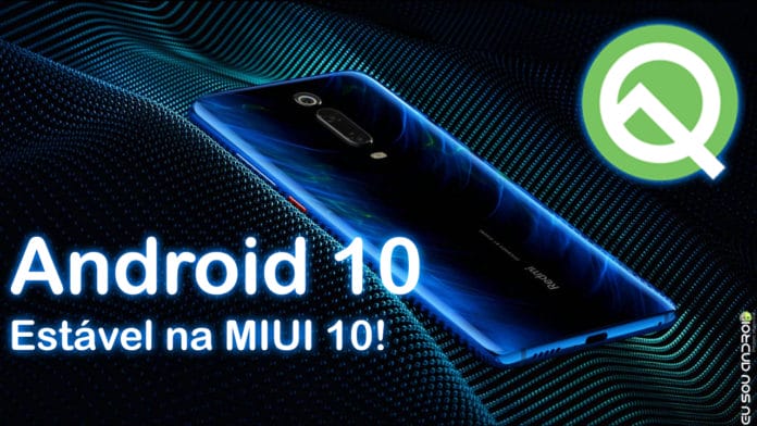Xiaomi Mi 9T Vai Receber Android 10 até Outubro!
